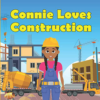 Connie Loves Construction