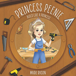 Princess Peenie: Build Like a Princess